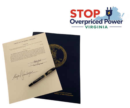 Stop Overpriced Power Virginia campaign graphic alongside the signed legislation.